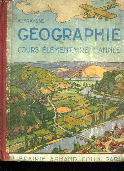 GEOGRAPHIE. COURS ELEMENTAIRE 1re ANNEE. Ouvrage non complet.