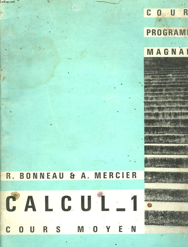 CALCUL 1. COURS MOYEN