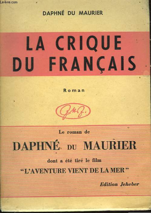 LA CRIQUE DU FRANCAIS
