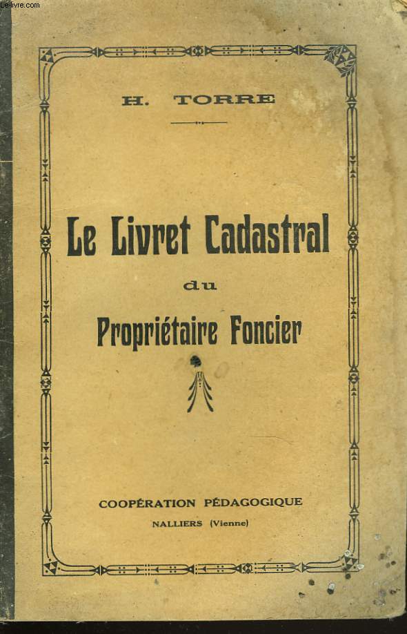 LE LIVRET CADASTRAL DU PROPRIETAIRE FONCIER