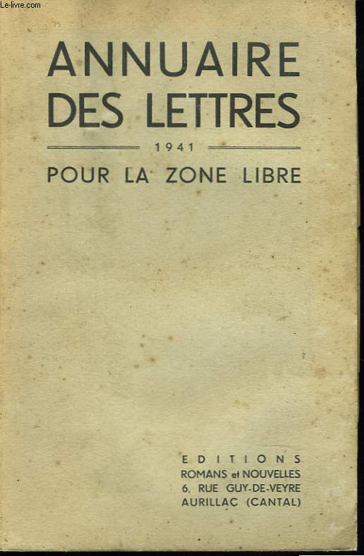 ANNUAIRE DES LETTRES 1941 POUR LA ZONE LIBRE
