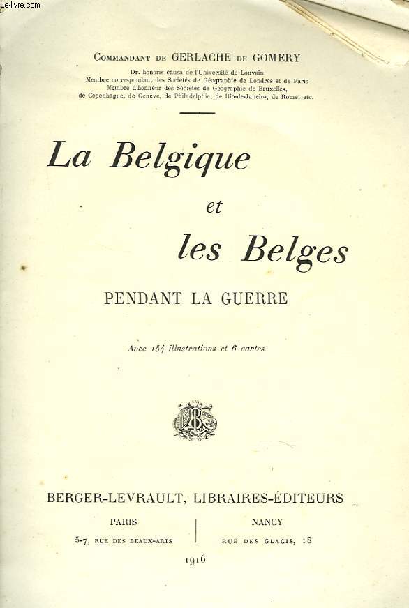 LA BELGIQUE ET LES BELGES PENDANT LA GUERRE.