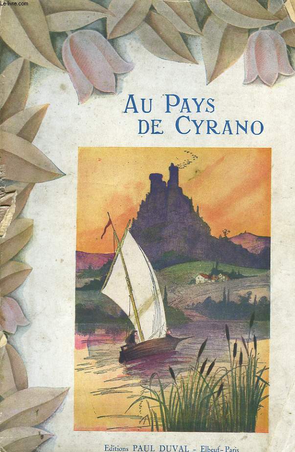 AU PAYS DE CYRANO.