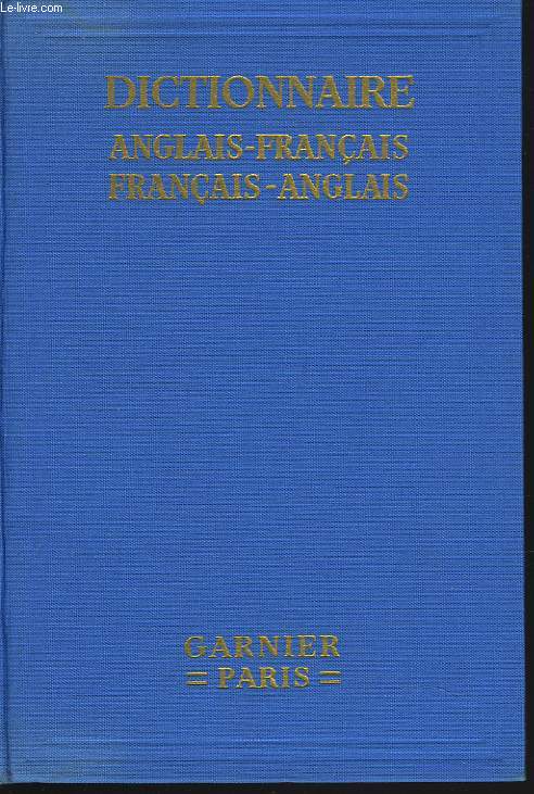 DICTIONNAIRE ANGLAIS-FRANCAIS / FRANCAIS-ANGLAIS