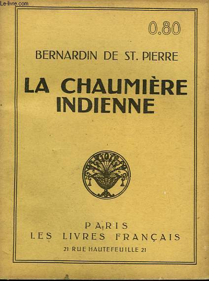 LA CHAUMIERE INDIENNE