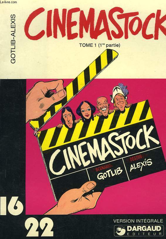 CINEMASTOCK. TOME 1 (1re PARTIE)