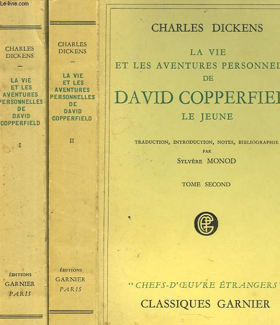 LA VIE ET LES AVENTURES PERSONNELLES DE DAVID COPPERFIELD LE JEUNE. TOME I ET II.