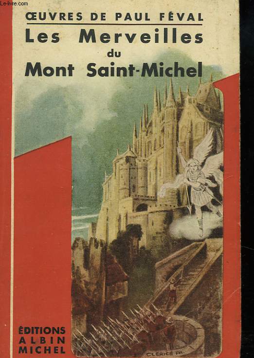 LES MERVEILLES DU MONT SAINT-MICHEL