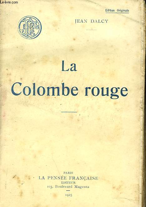 LA COLOMBE ROUGE