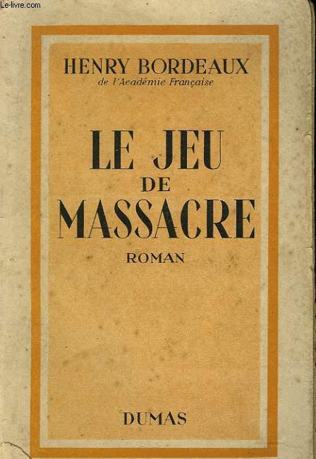 LE JEU DE MASSACCRE