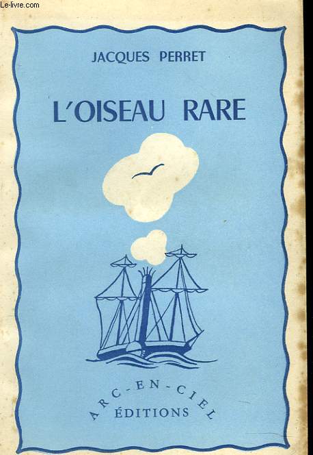 L'OISEAU RARE