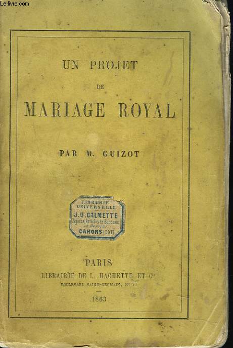 UN PROJET DE MARIAGE ROYAL