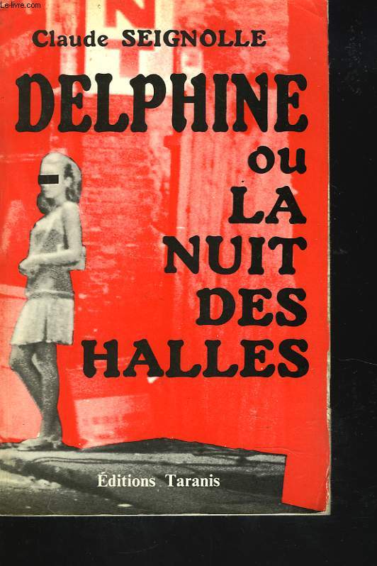 DELPHINE OU LA NUIT DES HALLES