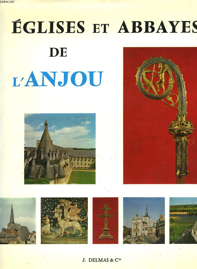 EGLISES ET ABBAYES DE L'ANJOU