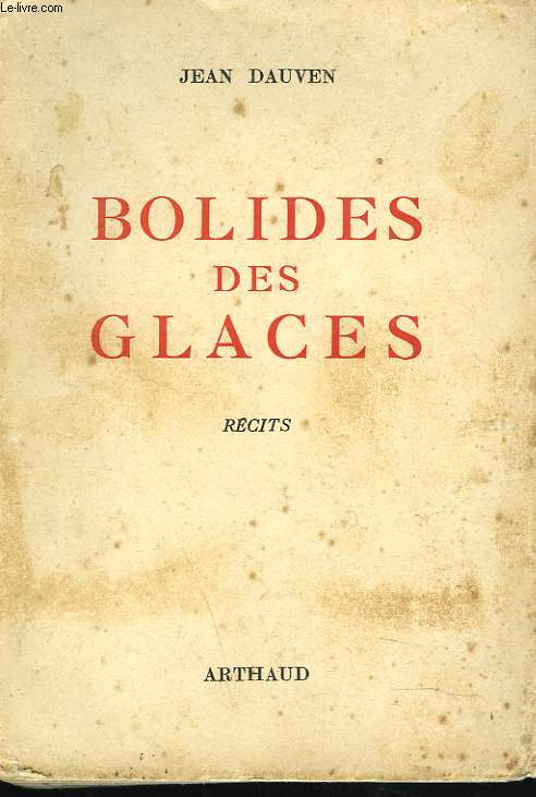 BOLIDES DES GLACES