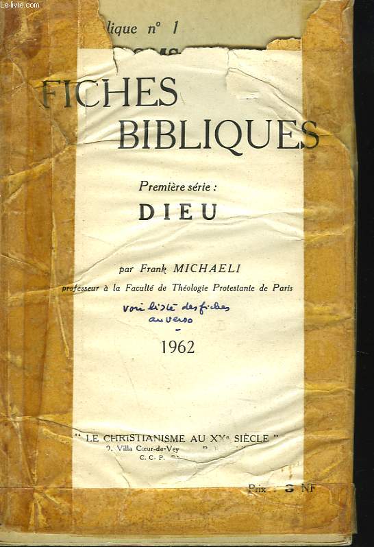 FICHES BIBLIQUES. PREMIERE SERIE: DIEU.