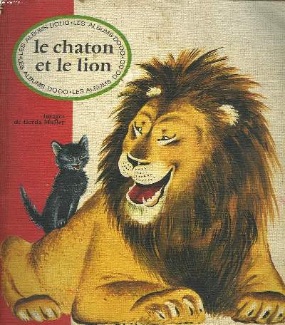 Le Chaton Et Le Lion De Gerda Muller Illustra Achat Livres Ref R Le Livre Fr