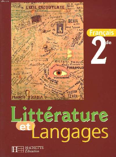 LITTERATURE ET LANGUAGES. FRANCAIS 2de