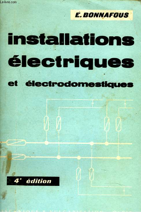 INSTALLATIONS ELECTRIQUES ET ELECTRODOMESTIQUES