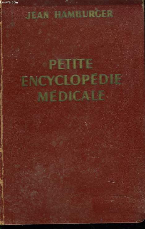 PETITE ENCYCLOPEDIE MEDICALE. 8e EDITION.