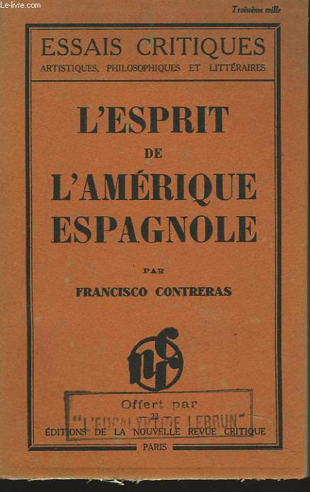 L'ESPRIT DE L'AMERIQUE ESPAGNOLE.
