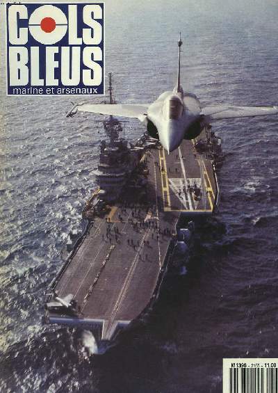 COLS BLEUS. HEBDOMADAIRE DE LA MARINE ET DES ARSENAUX N2165 DU 4 AVRIL 1992. L'AVIATION MARITIME AU SPITZBERG par J. MAUGARD / D'HOURTIN A SINGAPOUR POUR DES APPELES DU VAR / LE SYNDROME DU MONTE-PLATS PAR F. GUZENNEC / EXERCICE VENTILEX PAR...