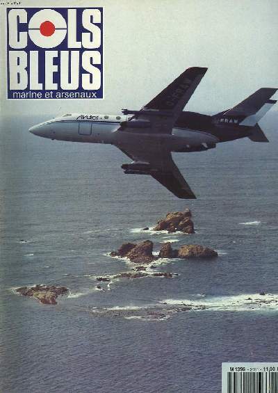 COLS BLEUS. HEBDOMADAIRE DE LA MARINE ET DES ARSENAUX N2181 DU 22 ET 29 AOT 1992. US COAST GUARD : TOUJOURS PRETS par C. SIMON / ESCALE AU MOZAMBIQUE / TROIS MARINS DANS LE DESERT par LE LIEUT. DE VAISS. BORDEAU DE FONTENAY / CORVETTE GANTS BLANCS A ...