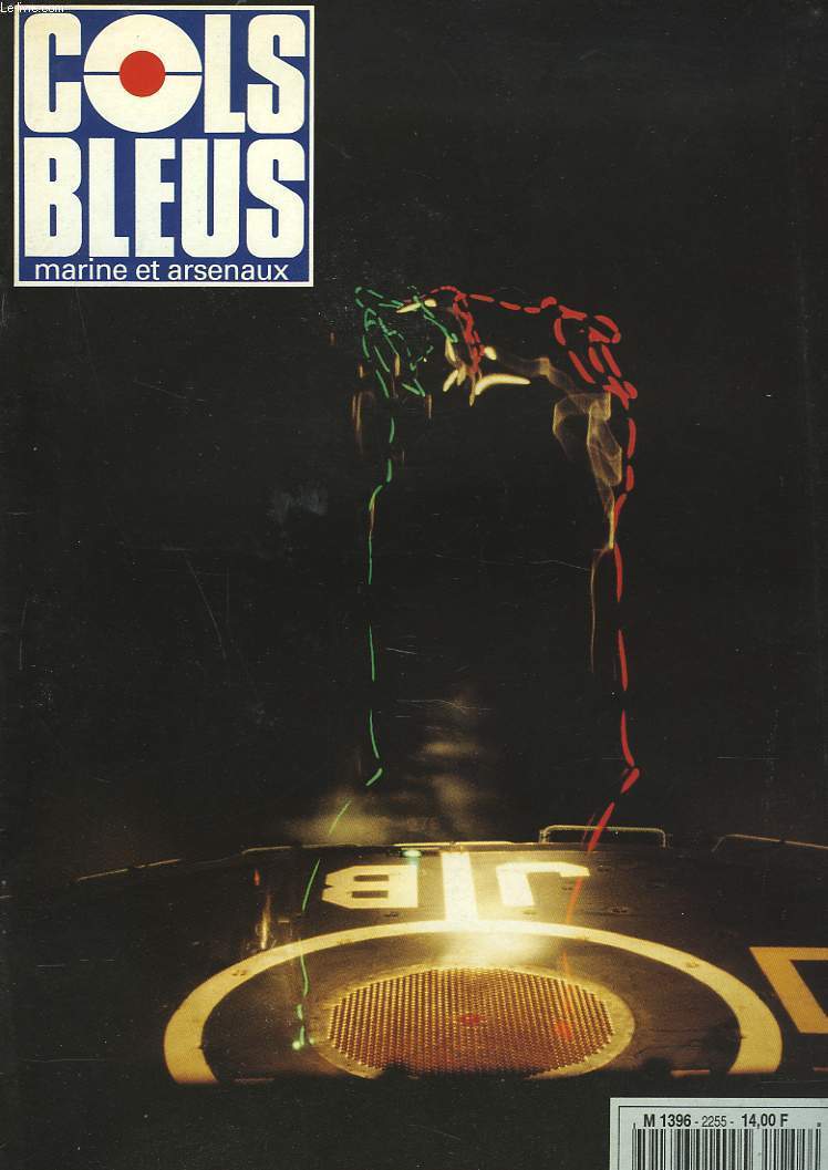 COLS BLEUS. HEBDOMADAIRE DE LA MARINE ET DES ARSENAUX N2255 DU 2 AVRIL 1994. EMPLOIS DE SHELICOPTERES SUR LES BATIMENTS DE COMBAT par LE CAP. DE FREGATE DE ROSTOLAN / CYCLNE SUR MADAGASCAR parL'OFFICIER PPAL DU C.T.A. MARINE G. BILLON / L'ETRANGE BEAUTE