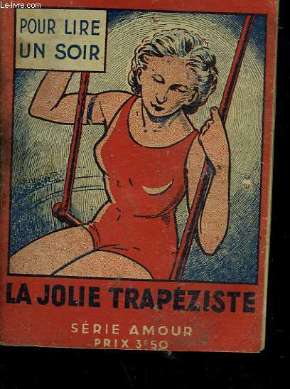 LA JOLIE TRAPEZISTE