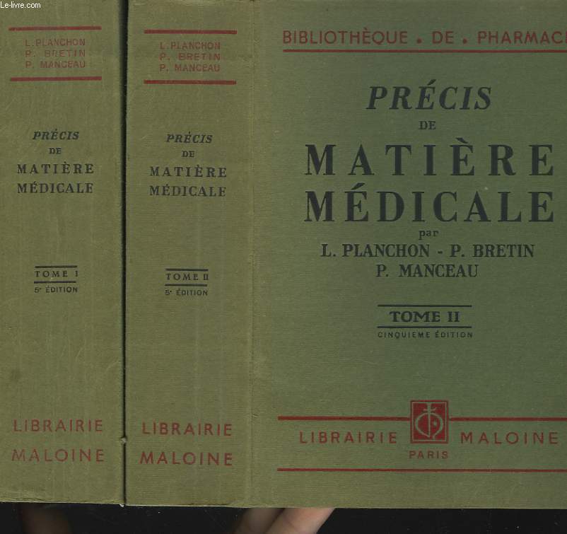 PRECIS DE MATIERE MEDICALE TOME I ET II. 5e EDITION.