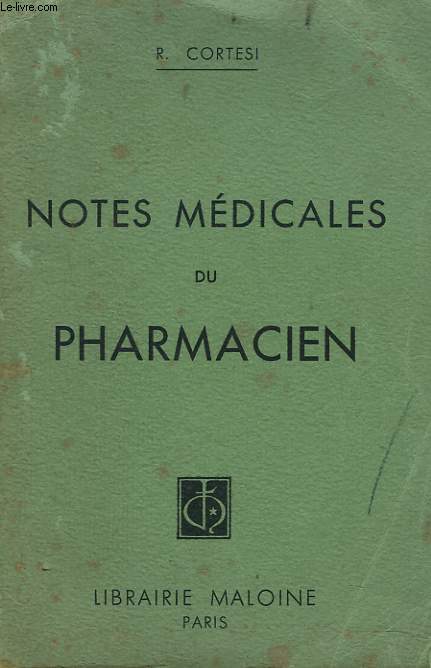 NOTES MEDICALES DU PHARMACIEN