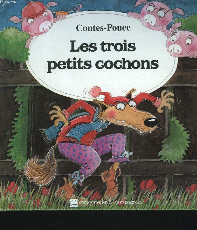 LES TROIS PETITS COCHONS