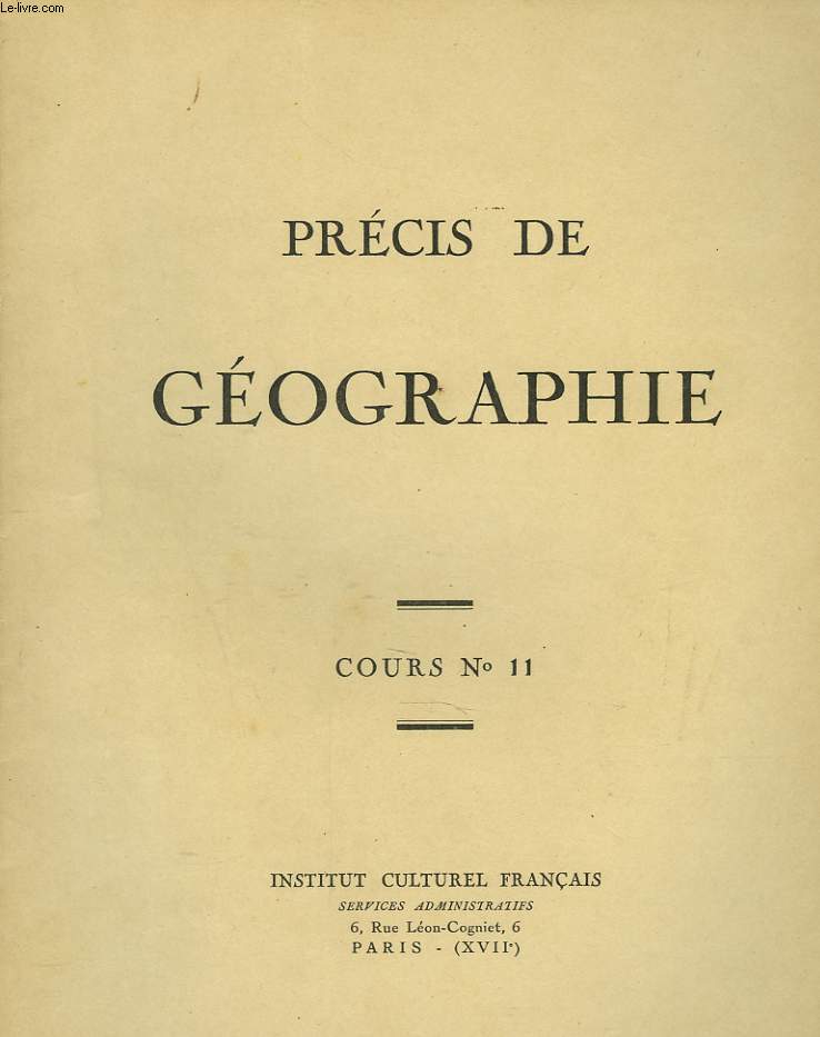 COURS N11. PRECIS DE GEOGRAPHIE.