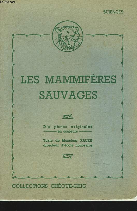 LES MAMMIFERES SAUVAGES