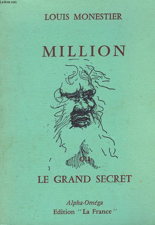 MILLION OU LE GRAND SECRET.