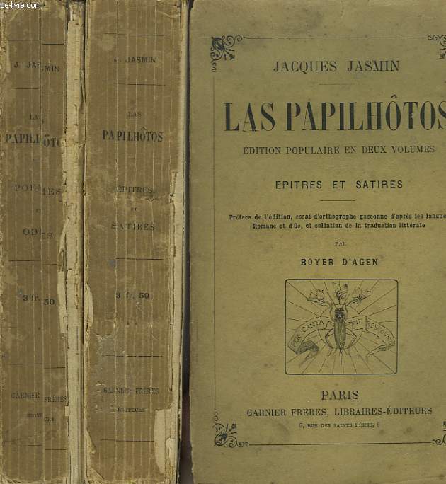 LES PAPILHOTS. EDITION POPULAIRE EN 2 VOLUMES. TOME 1 : LE POEMES ET LES ODES / TOME2: EPITRES ET SATIRES.