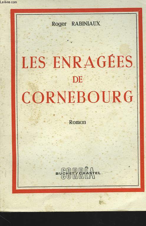 LES ENRAGES DE CORNEBOURG