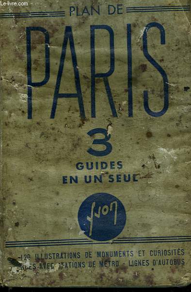 PLAN DE PARIS. 3 GUIDES EN UN SEUL
