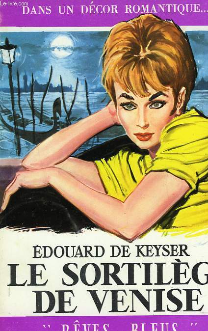 LE SORTILEGE DE VENISE - EDOUARD DE KEYSER - 0 - Afbeelding 1 van 1