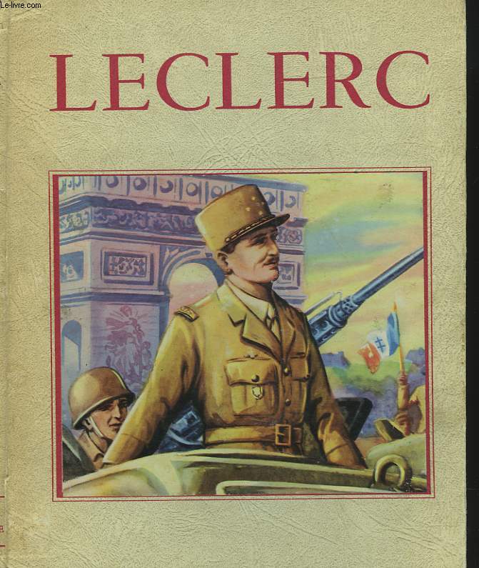 LECLERC. MARECHAL DE FRANCE