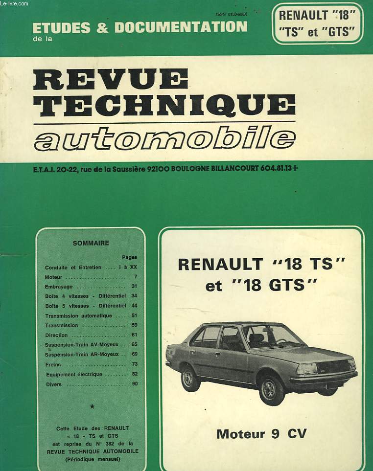 REVUE TECHNIQUE AUTOMOBILE.RENAULT 18TS, 18GTS, MOTEUR 9CV.