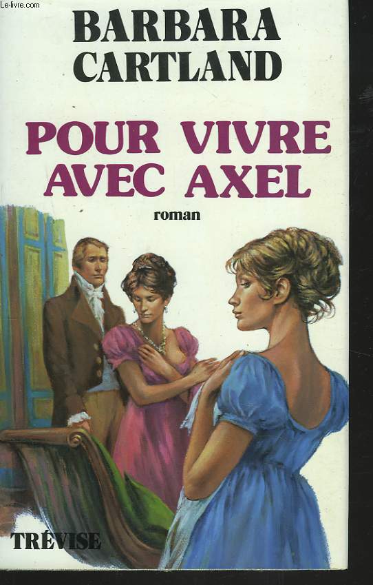 POUR VIVRE AVEC AXEL