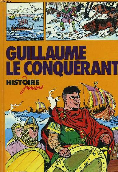 GUILLAUME LE CONQUERANT