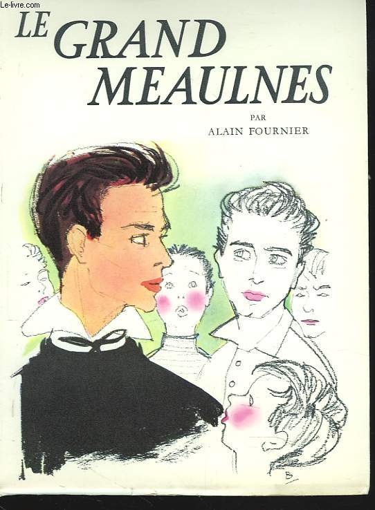 LE GRAND MEAULNES