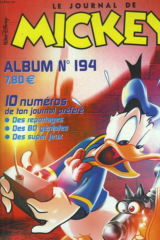LE JOURNAL DE MICKEY. ALBUM N194. RECUEIL DE 10 NUMEROS.