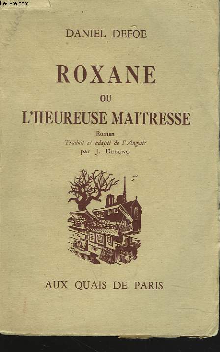 ROXANE OU L'HEUREUSE MATRESSE