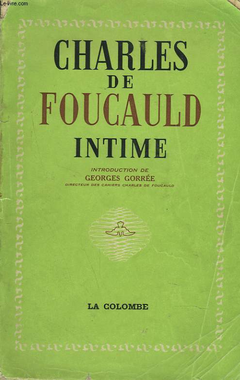CHARLES DE FOUCAULD INTIME.