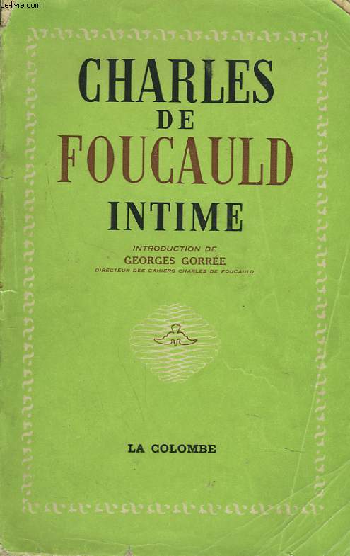 CHARLES DE FOUCAULD INTIME.