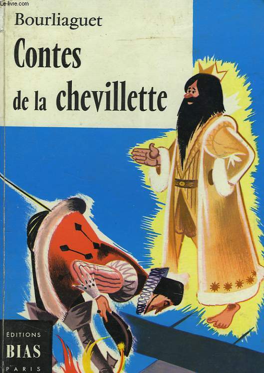 CONTES DE LA CHEVILLETTE