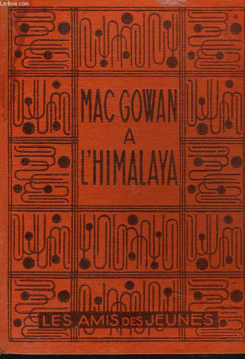 MAC GOWAN A L'HIMALAYA